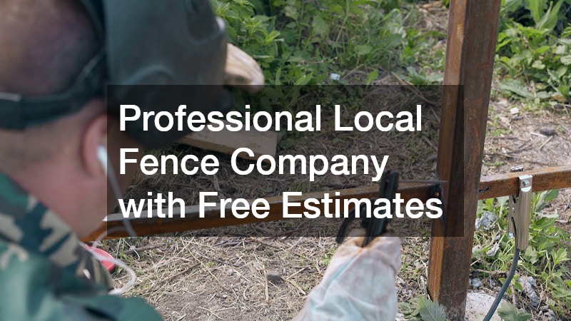 Professional Local Fence Company with Free Estimates