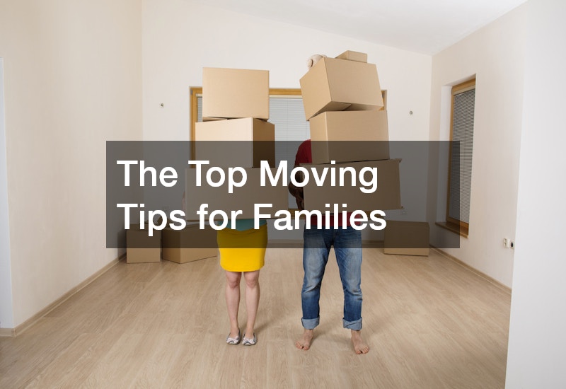 The Top Moving Tips for Families